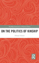 Book cover of: On the Politics of Kinship