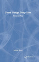 Book cover of: Game Design Deep Dive. By: Joshua Bycer