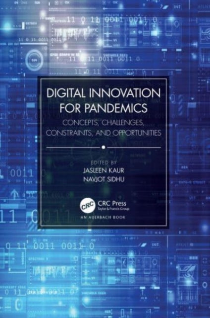 Book cover of: Digital Innovation for Pandemics. By: Jasleen Kaur