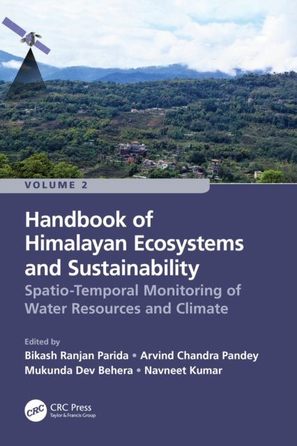 Book cover of: Handbook of Himalayan Ecosystems and Sustainability, Volume 2. By: Bikash Ranjan Parida