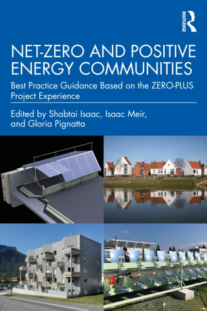 Book cover of: Net-Zero and Positive Energy Communities. By: Shabtai Isaac