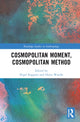 Book cover of: Cosmopolitan Moment, Cosmopolitan Method. By: Nigel Rapport