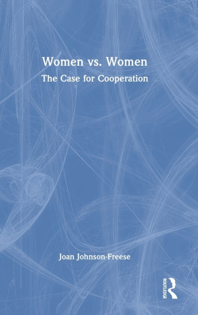Book cover of: Women vs. Women. By: Joan Johnson-Freese