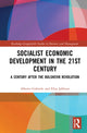 Book cover of: Socialist Economic Development in the 21st Century