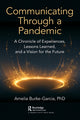 Book cover of: Communicating Through a Pandemic. By: Amelia Burke-Garcia