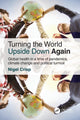 Book cover of: Turning the World Upside Down Again. By: Nigel Crisp