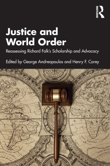 Book cover of: Justice and World Order. By: George J. Andreopoulos