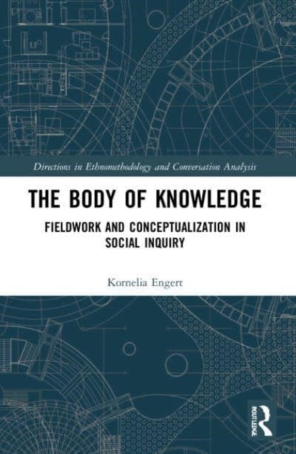 Book cover of: Body of Knowledge. By: Kornelia Engert
