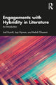 Book cover of: Engagements with Hybridity in Literature. By: Joel Kuortti