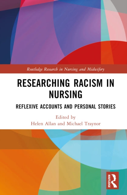 Book cover of: Researching Racism in Nursing. By: Helen Allan
