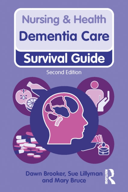 Book cover of: Dementia Care, 2nd ed. By: Dawn Brooker