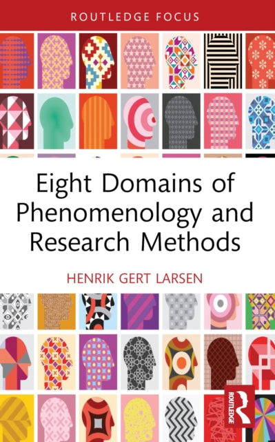 Book cover of: Eight Domains of Phenomenology and Research Methods