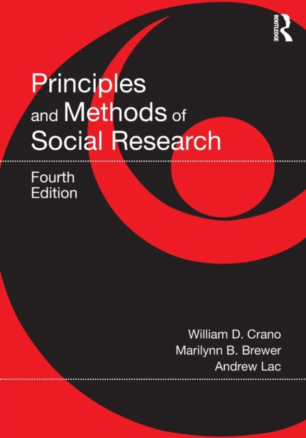 Book cover of: Principles and Methods of Social Research. By: William D. Crano