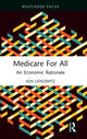 Book cover of: Medicare for All. By: Ken Lefkowitz