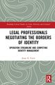 Book cover of: Legal Professionals Negotiating the Borders of Identity. By: Jessie K. Finch