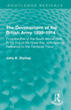 Book cover of: Development of the British Army 1899–1914. By: John K. Dunlop