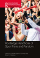 Book cover of: Routledge Handbook of Sport Fans and Fandom. By: Danielle Sarver Coombs