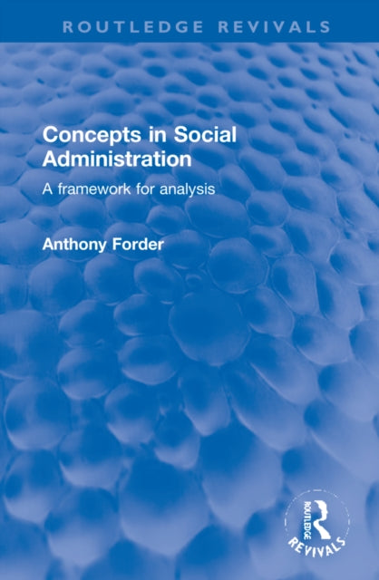 Book cover of: Concepts in Social Administration