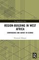 Book cover of: Region-Building in West Africa. By: Emmanuel Balogun