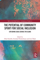 Book cover of: Potential of Community Sport for Social Inclusion. By: Hebe Schaillée