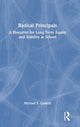Book cover of: Radical Principals. By: Michael S. Gaskell