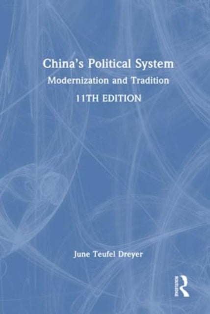 Book cover of: China’s Political System. By: June Teufel Dreyer