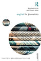 Book cover of: English for Journalists. By: Wynford Hicks
