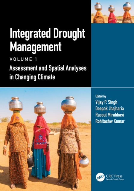 Book cover of: Integrated Drought Management, Volume 1. By: Singh, V. P.