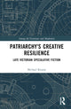 Book cover of: Patriarchy’s Creative Resilience. By: Michael Kramp