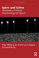 Book cover of: Sport and Crime. By: Peter Millward