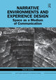 Book cover of: Narrative Environments and Experience Design. By: Tricia Austin