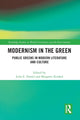 Book cover of: Modernism in the Green. By: Julia E. Daniel