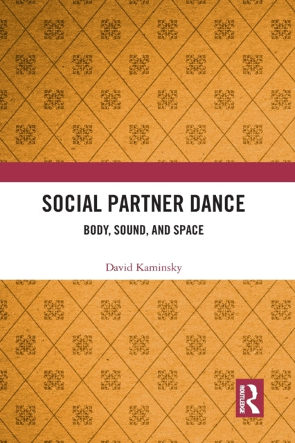Book cover of: Social Partner Dance. By: David Kaminsky