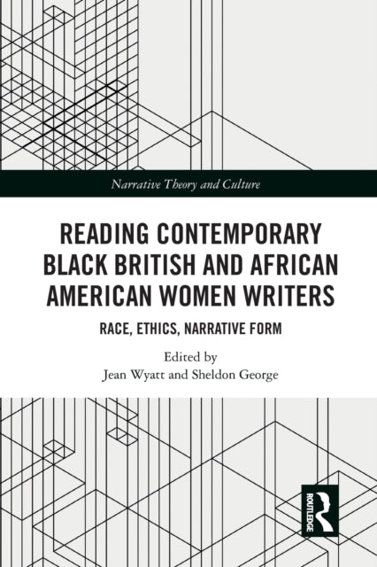 Book cover of: Reading Contemporary Black British and African American Women Writers. By: Sheldon George