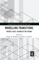 Book cover of: Modelling Transitions. By: Enayat A. Moallemi