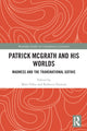 Book cover of: Patrick McGrath and his Worlds. By: Matt Foley