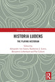 Book cover of: Historia Ludens. By: Alexander von Lünen