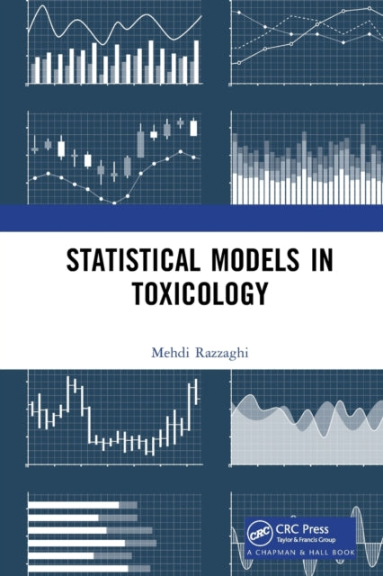 Book cover of: Statistical Models in Toxicology. By: Mehdi Razzaghi
