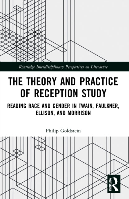 Book cover of: Theory and Practice of Reception Study. By: Philip Goldstein