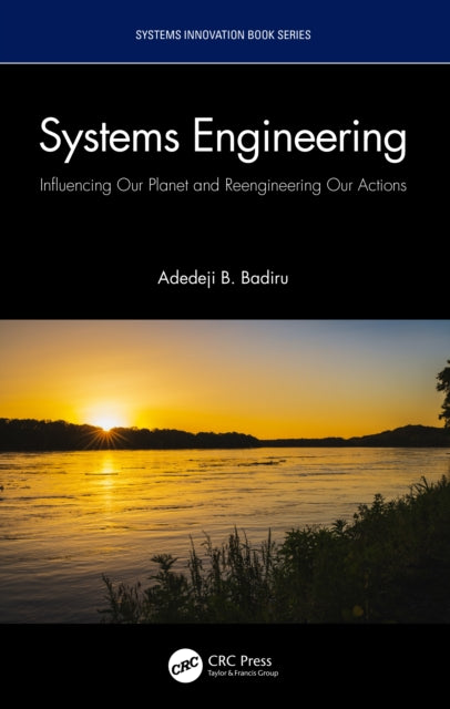 Book cover of: Systems Engineering. By: Adedeji Bodunde Badiru