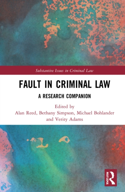 Book cover of: Fault in Criminal Law. By: Alan Reed