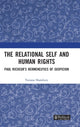 Book cover of: Relational Self and Human Rights. By: Tatiana Hansbury