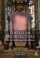 Book cover of: Textile in Architecture. By: Didem Ekici