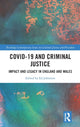 Book cover of: Covid-19 and Criminal Justice. By: Ed Johnston