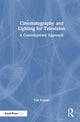 Book cover of: Cinematography and Lighting for Television. By: Tim Palmer