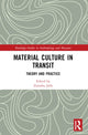 Book cover of: Material Culture in Transit. By: Zainabu Jallo