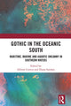 Book cover of: Gothic in the Oceanic South