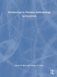 Book cover of: Introduction to Forensic Anthropology. By: Steven N. Byers