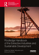 Book cover of: Routledge Handbook of the Extractive Industries and Sustainable Development. By: Natalia Yakovleva