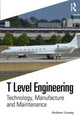 Book cover of: T Level Engineering. By: Andrew Livesey